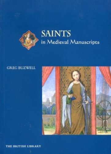 Saints in Medieval Manuscripts