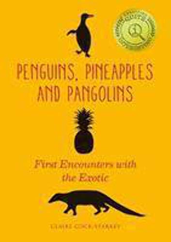 Penguins, Pineapples and Pangolins