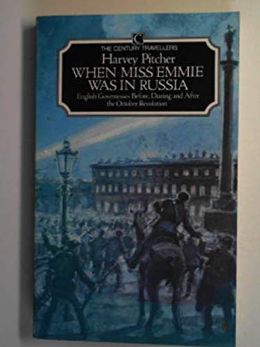 When Miss Emmie Was in Russia