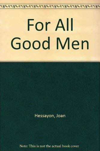 For All Good Men