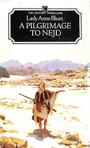 A Pilgrimage to Nejd
