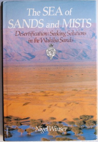 The Sea of Sands and Mists