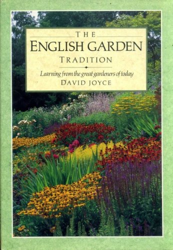 The English Garden Tradition