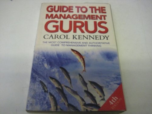 Guide To The Management Gurus 4th Edition