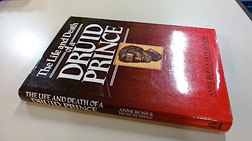 The Life and Death of a Druid Prince