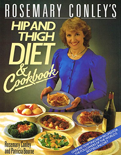 Rosemary Conley's Hip and Thigh Diet Cookbook