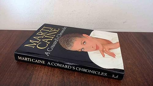 A Coward's Chronicles