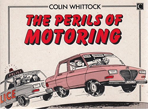 The Perils of Motoring