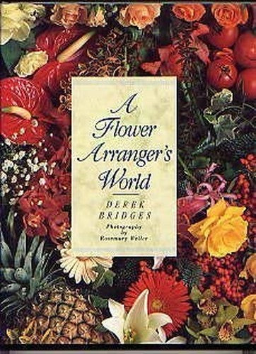 The Flower Arranger's World