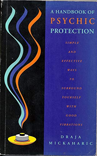A Handbook of Psychic Protection