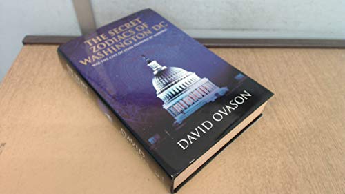 The Secret Zodiacs Of Washington DC