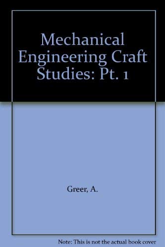 Mechanical Engineering Craft Studies