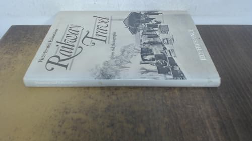 Victorian and Edwardian Railway Travel
