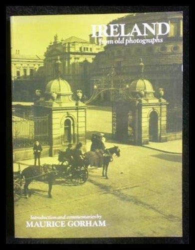 Ireland from Old Photographs