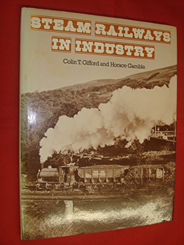 Steam Railways in Industry