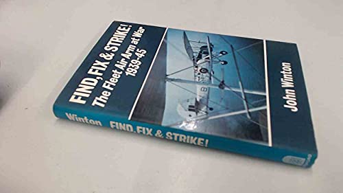 Find, Fix and Strike