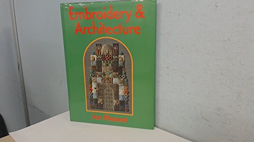 Embroidery and Architecture