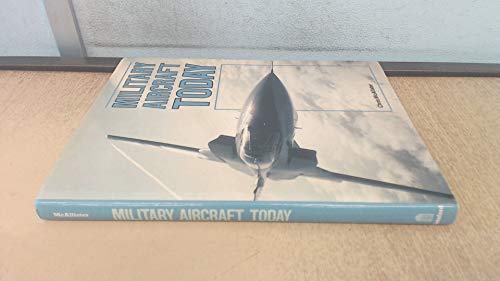 Military Aircraft Today