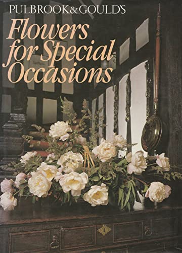 Pulbrook and Gould's Flowers for Special Occasions