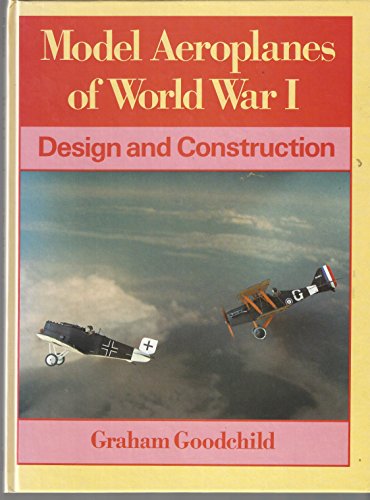 Model Aeroplanes of World War One