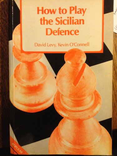 How to Play the Sicilian Defence