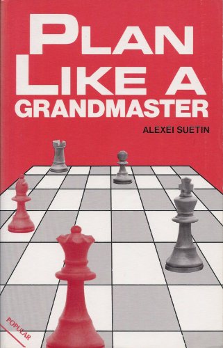 Plan Like a Grandmaster