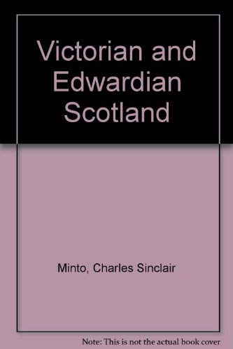 Victorian and Edwardian Scotland