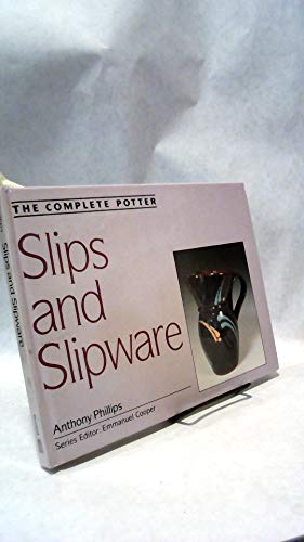 Slips and Slipware
