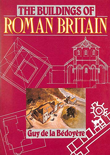 The Buildings of Roman Britain