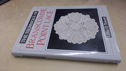 The Technique of Branscombe Point Lace