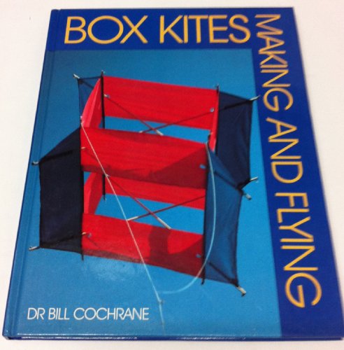 Making and Flying Box Kites