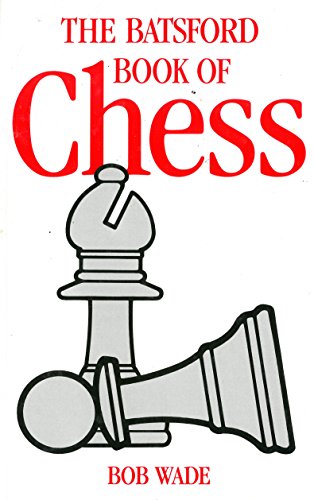 The Batsford Book of Chess