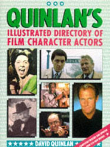 QUINLAN'S FILM CHARACTER ACTORS