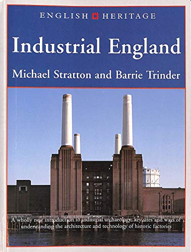 EH BOOK OF INDUSTRIAL ENGLAND
