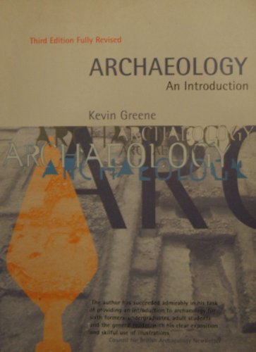 ARCHAEOLOGY AN INTRODUCTION