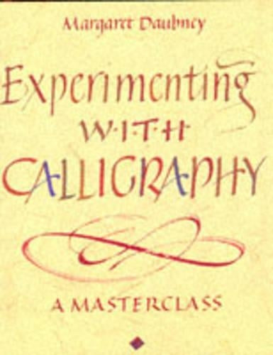 EXPERIMENTING WITH CALLIGRAPHY