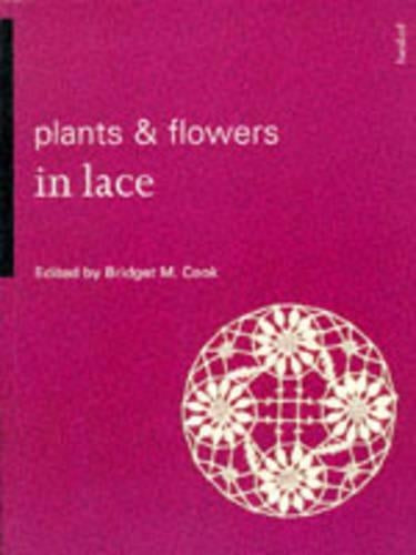 PLANTS AND FLOWERS IN LACE