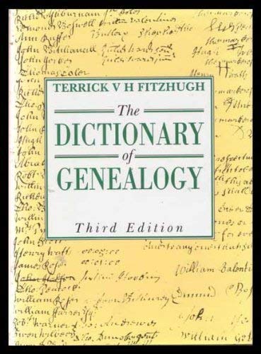 The Dictionary of Genealogy
