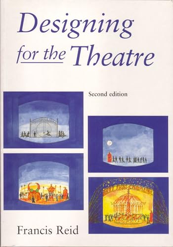Designing for the Theatre (Stage and Costume)