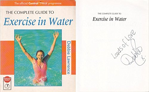 The Complete Guide to Exercise in Water