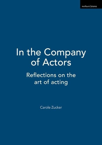 In the Company of Actors