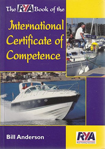 The RYA Book of the International Certificate of Competence