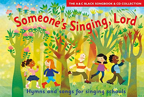 Someone's Singing, Lord (Book + CD)