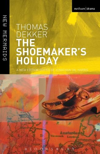 The Shoemaker's Holiday