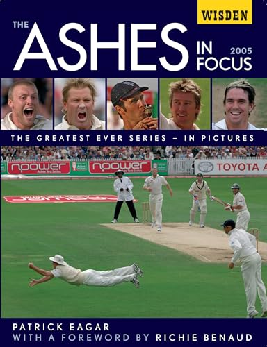 The Ashes in Focus 2005