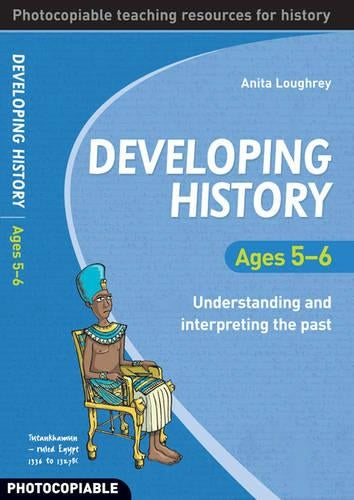 Developing History Ages 5-6