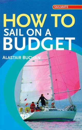 How to Sail on a Budget