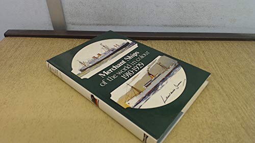 Merchant ships of the world, 1910-1929 in colour,