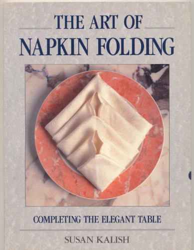 The Art of Napkin Folding