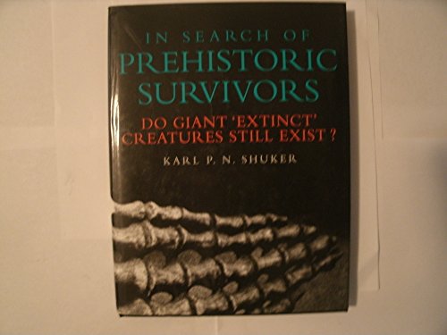 In Search of Prehistoric Survivors